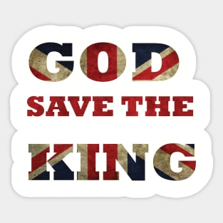 God Save The King Shirts | Sticker